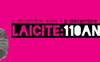 La laïcité : une question de notre temps qui a 110 ans !