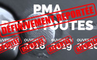La PMA reportée, épisode 21, et bientôt aux oubliettes de la maison Macron !