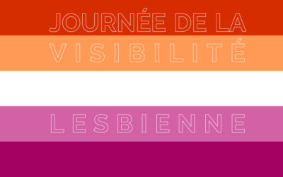 Journée de la visibilité lesbienne : nos existences sont politiques !