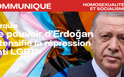 Turquie&nbsp;: le pouvoir d’Erdoğan intensifie la répression anti&nbsp;LGBTI+